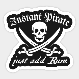 Instant Pirate Just Add Rum Sticker